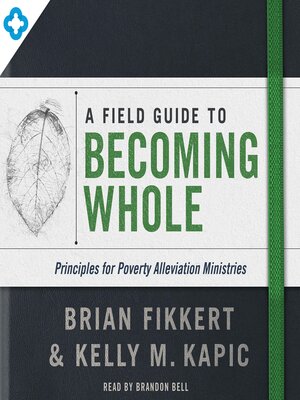 cover image of A Field Guide to Becoming Whole